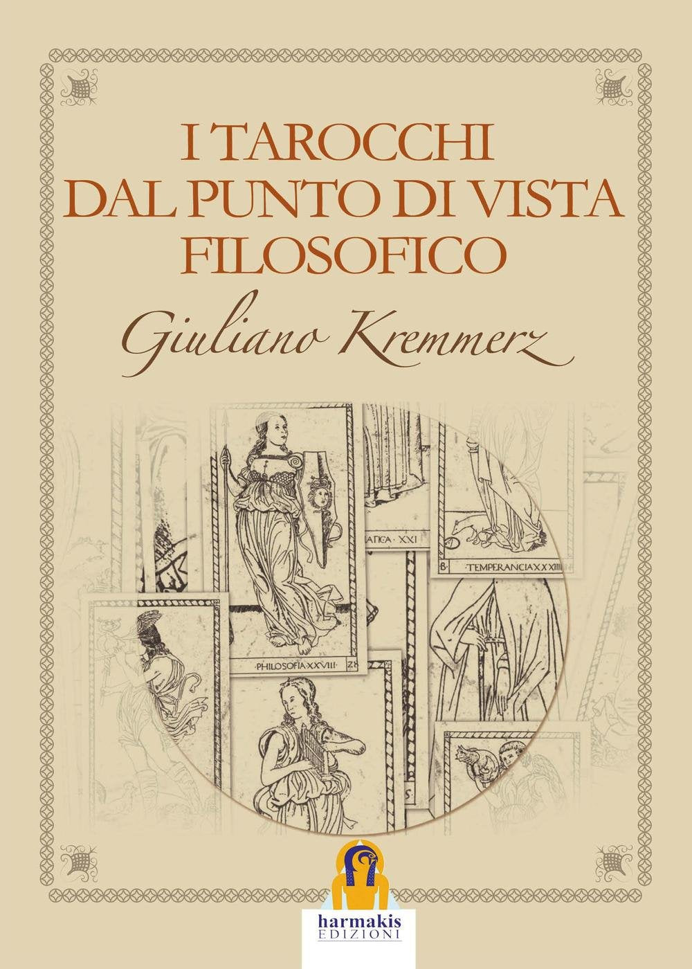 I tarocchi dal punto di vista filosofico book