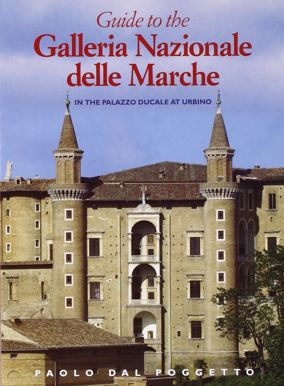 Guide to the Galleria nazionale delle Marche in the Palazzo Ducale at Urbino Leisure, Home & Garden