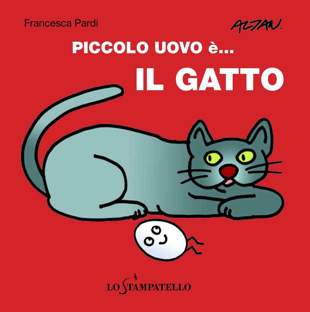 Piccolo uovo è... il gatto book