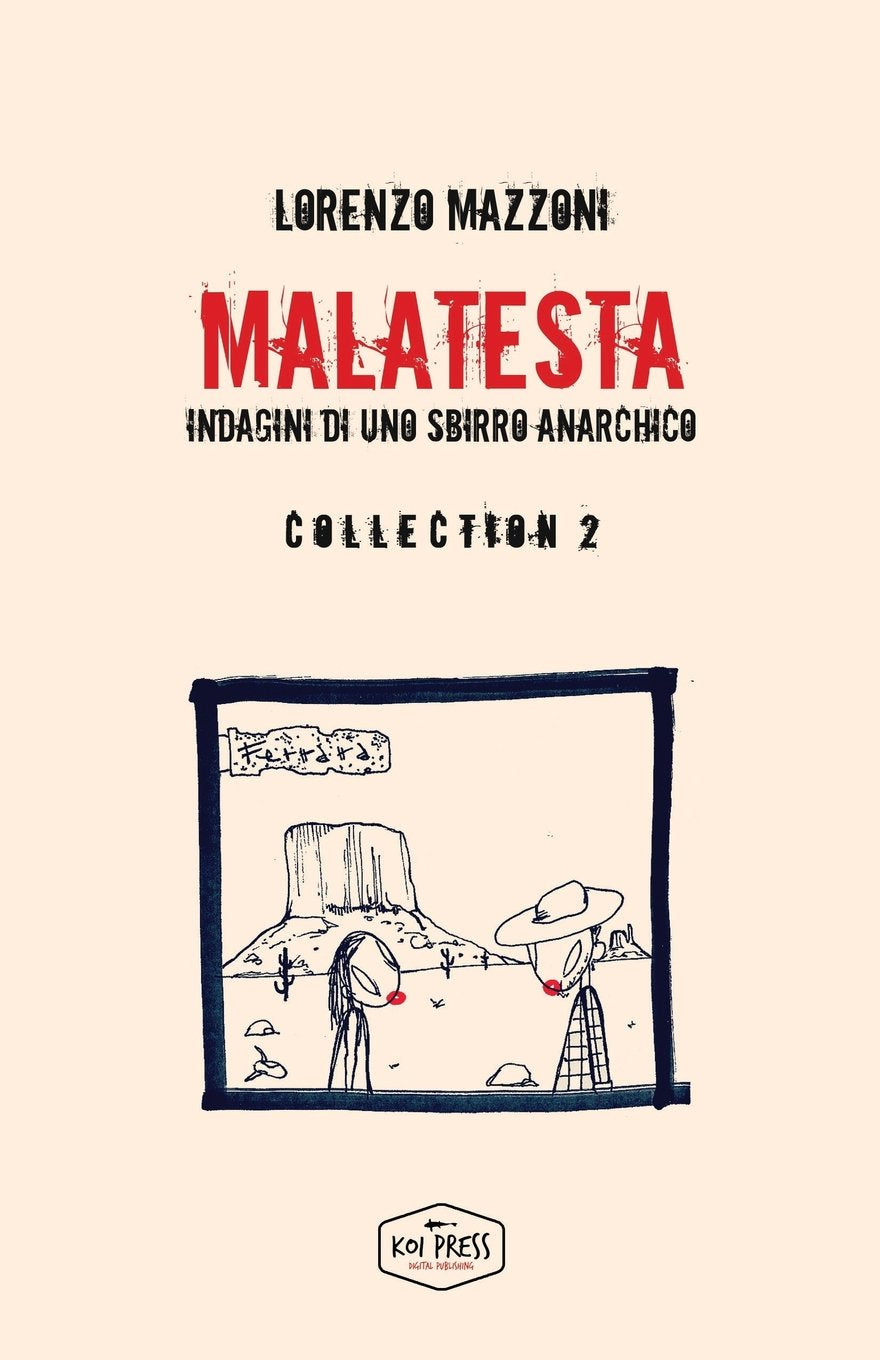 Malatesta: Indagini di uno sbirro anarchico - Collection 2 Contemporary literature