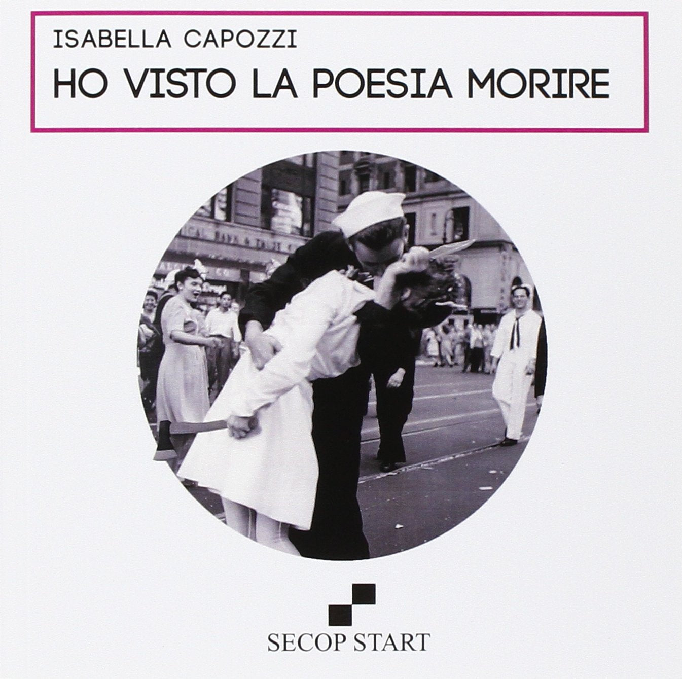 Ho visto la poesia morire (Secop start) Poetry