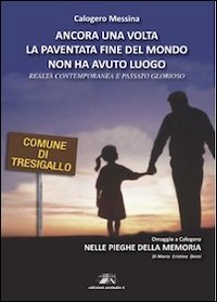 Ancora una volta la paventata fine del mondo non ha avuto luogo. Realtà contemporanea e passato glorioso Books