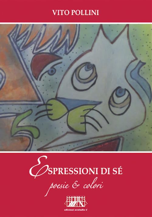 Espressioni di sé. Poesie & colori Poetry