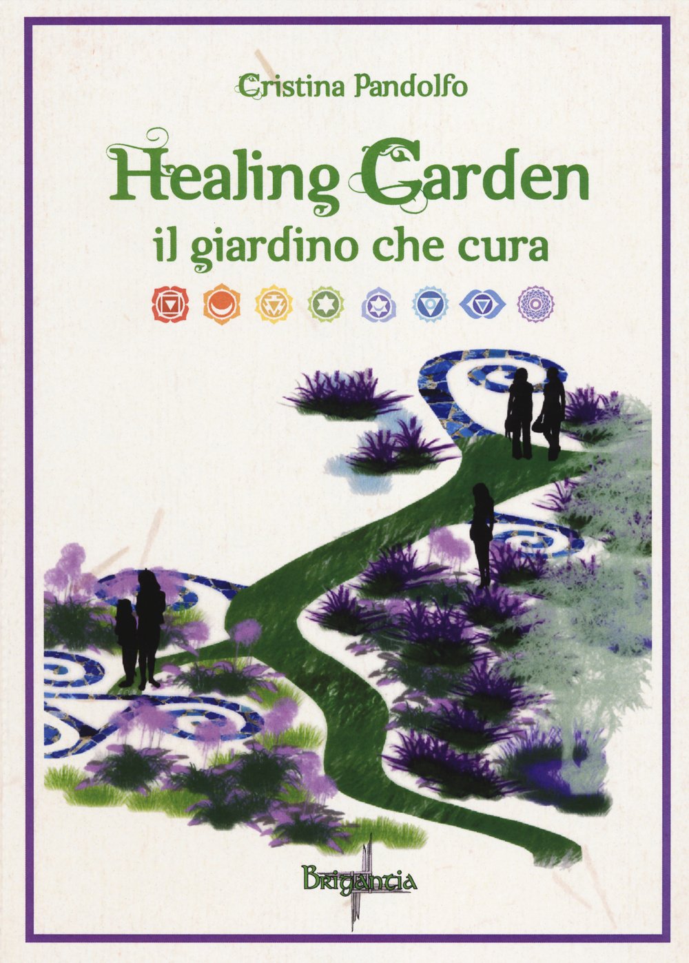 Healing Garden: Il giardino che cura book