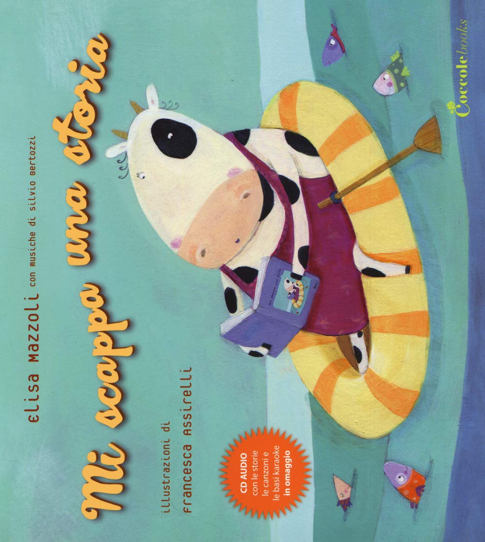 Mi scappa una storia. Ediz. illustrata. Con CD Audio book