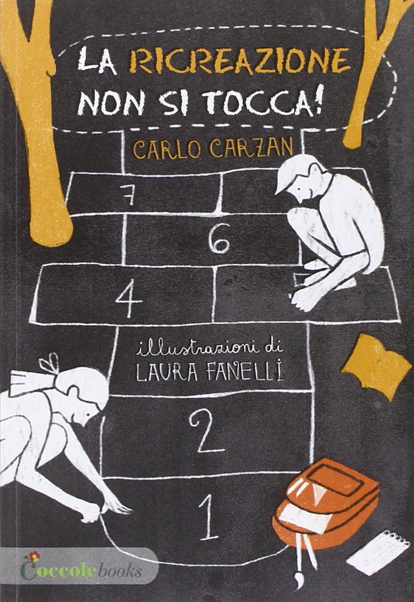 La ricreazione non si tocca! book
