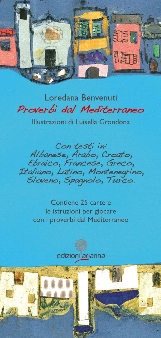Proverbi dal Mediterraneo. Ediz. multilingue book