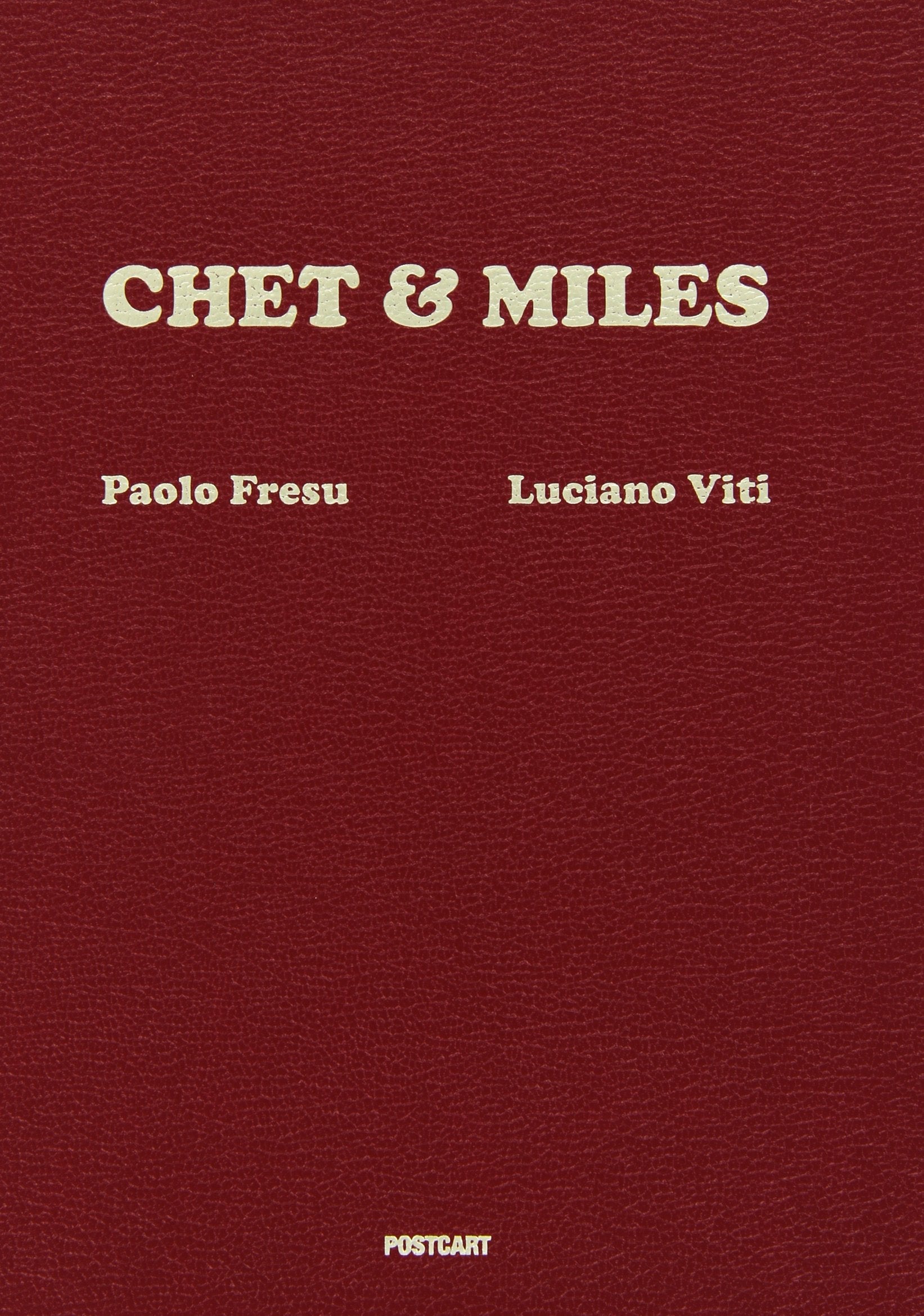 Chet & Miles. Ediz. illustrata book