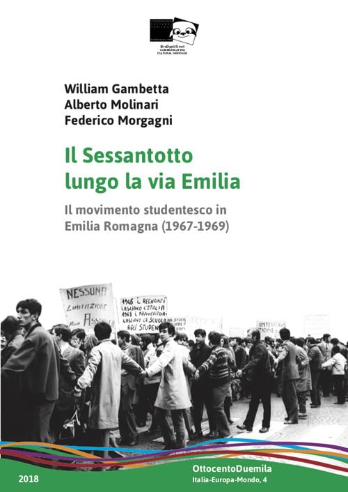 Il Sessantotto lungo la via Emilia. Il movimento studentesco in Emilia Romagna (1967-1969) book