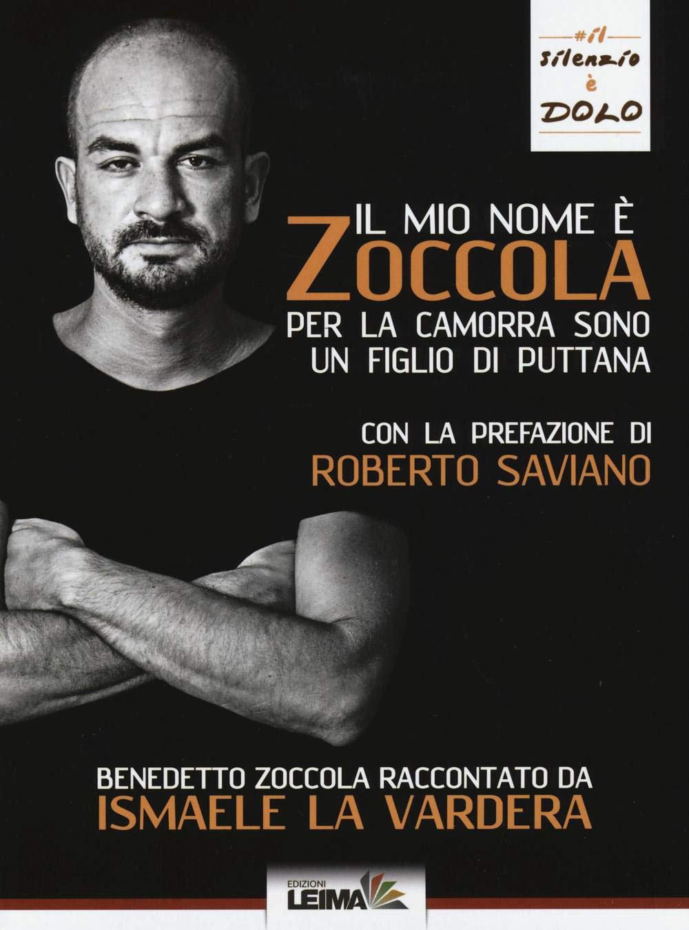 Il mio nome è Zoccola. Per la camorra sono un figlio di puttana book