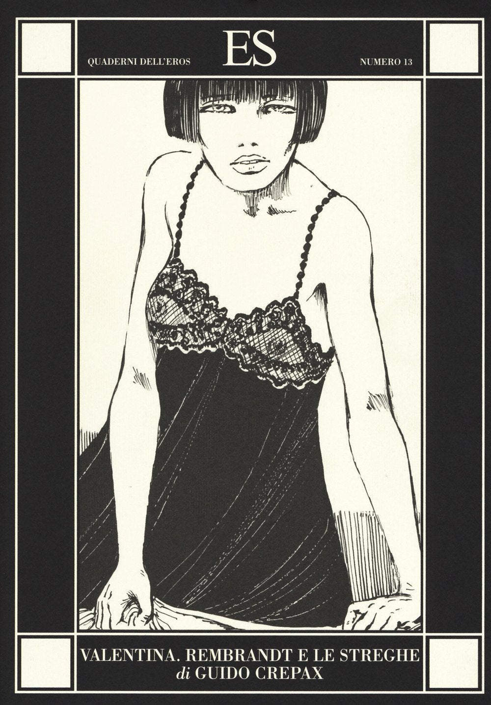 Valentina. Rembrandt e le streghe (Quaderni dell'eros) Manga