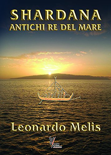 Shardana. Antichi re del mare (I saggi) Politics & History