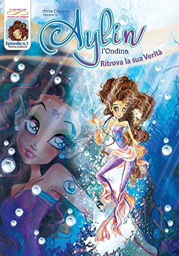 Aylin ritrova la sua verità. Aylin (Fiabe per guarire) Non-fiction books for kids