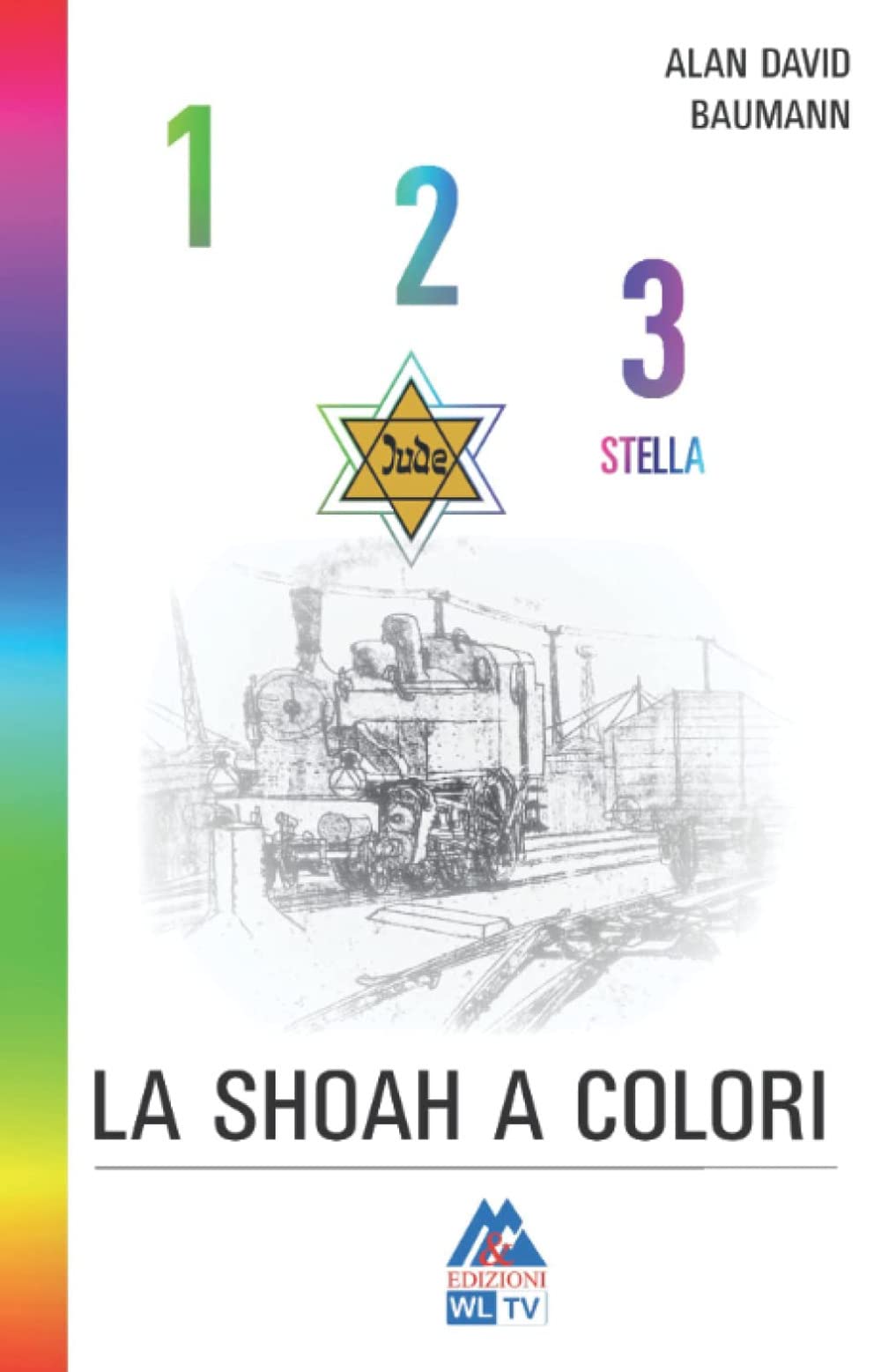 1,2,3, stella: La shoah a colori book