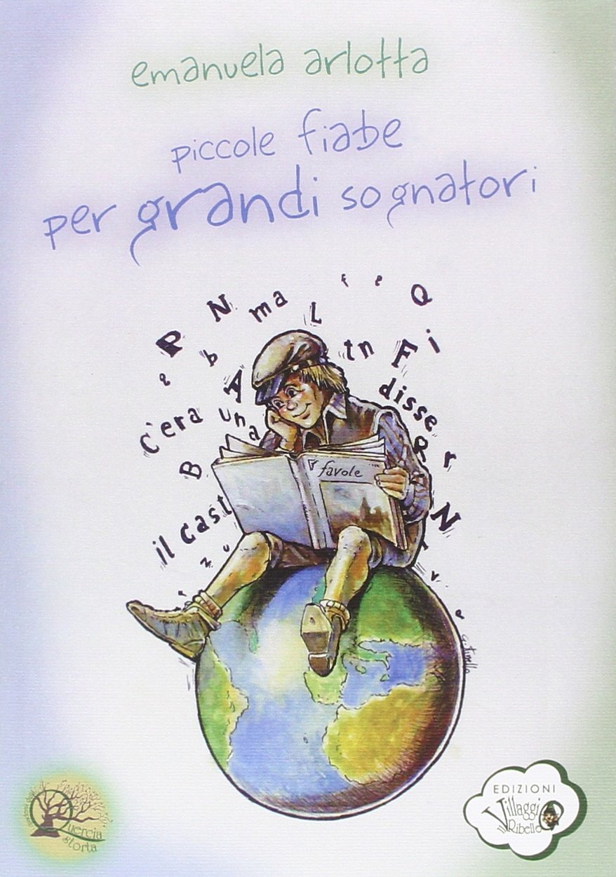 Piccole fiabe per grandi sognatori book