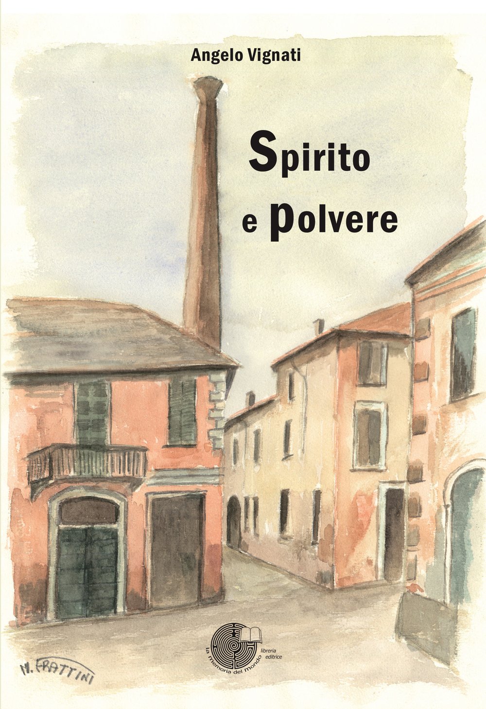 Spirito e polvere (L' albero della memoria) Contemporary literature