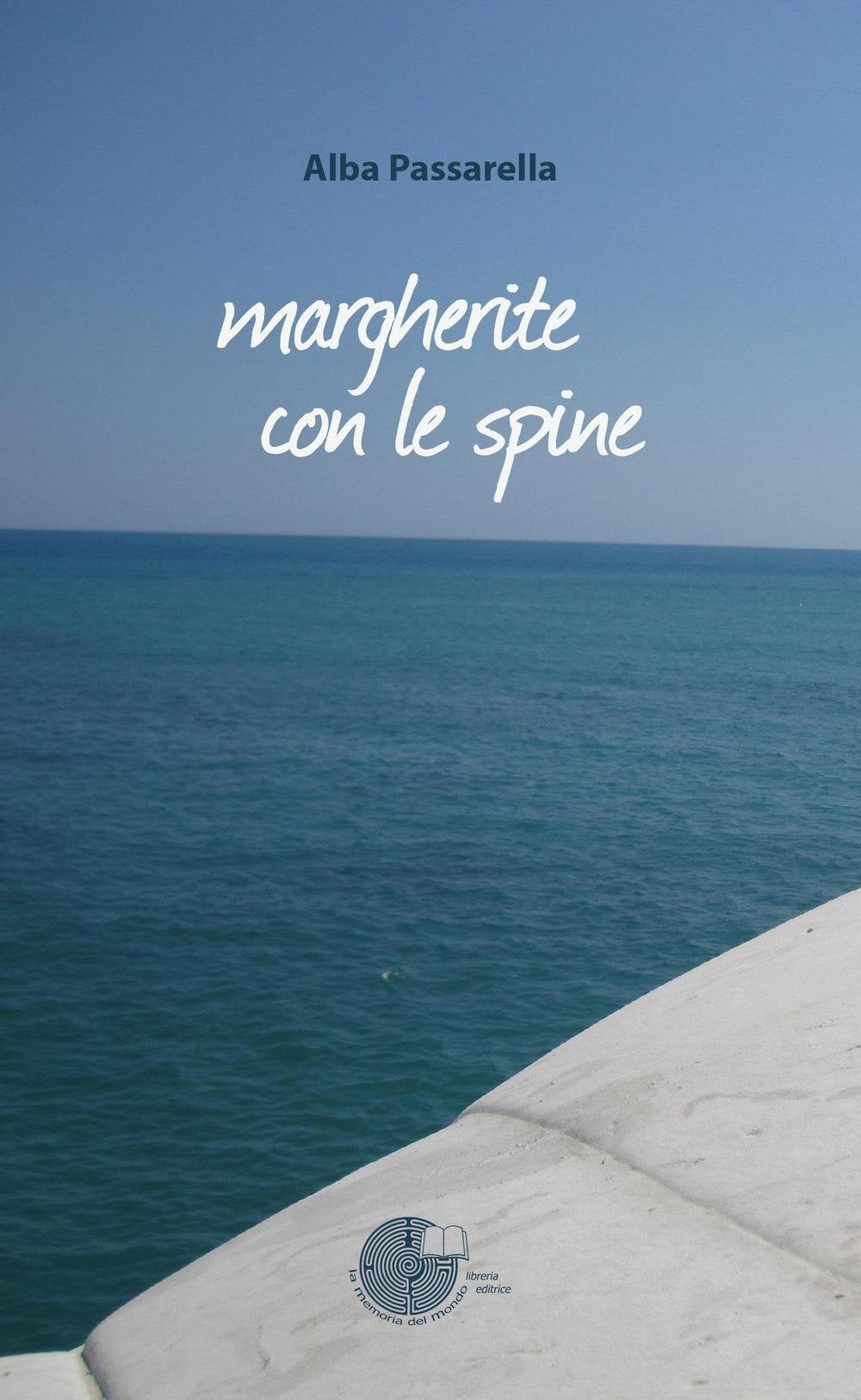 Margherite con le spine (Contemporanea) Contemporary literature