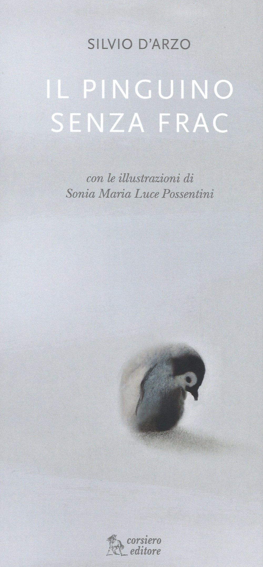 Il pinguino senza frac. Ediz. illustrata book
