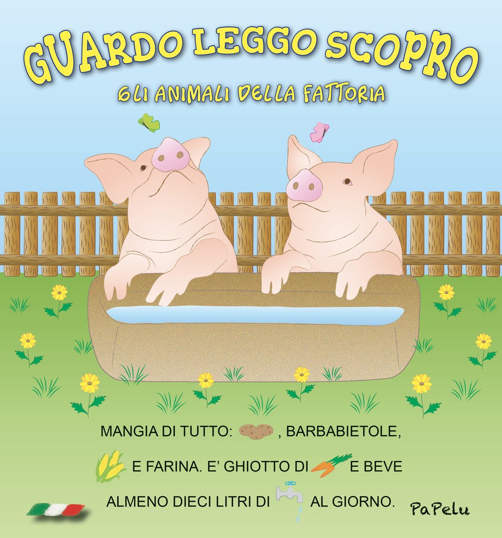 Gli animali della fattoria. Guardo leggo scopro Non-fiction