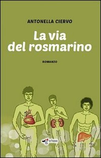 La via del rosmarino book