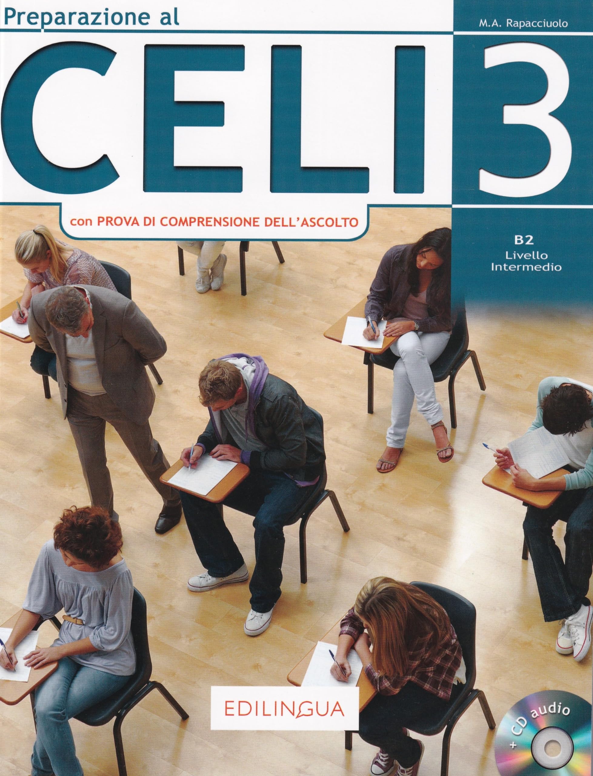 Preparazione al CELI 3: Livello intermedio (B2) Foreign Languages ​​& Dictionaries