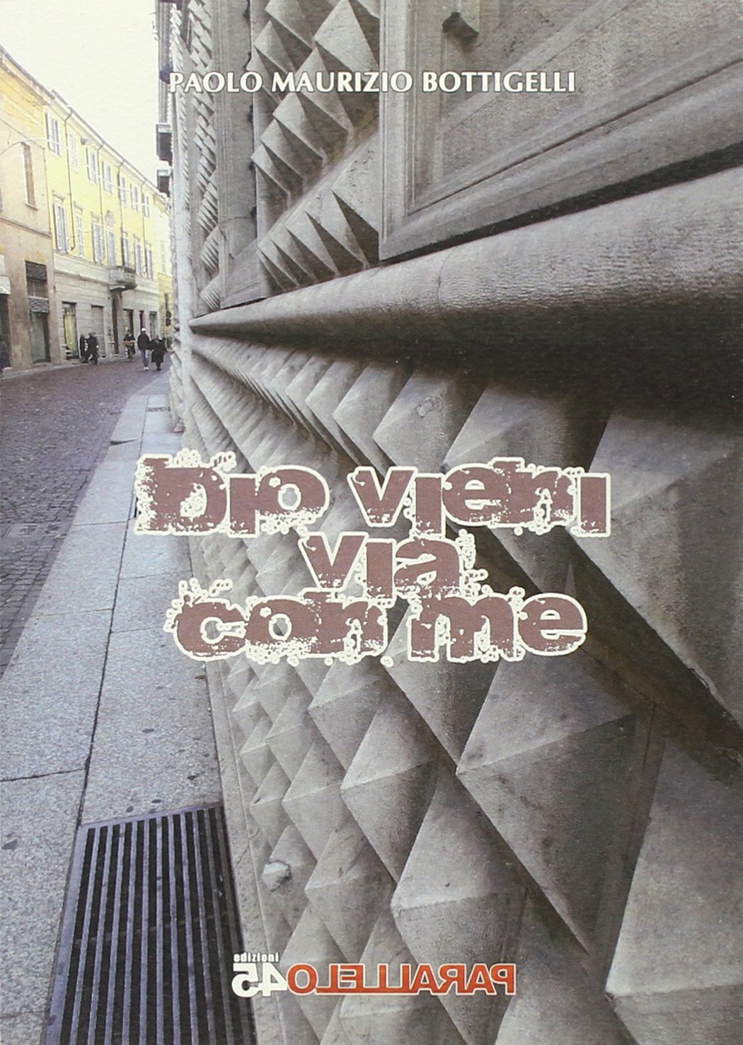 Dio vieni via con me Contemporary literature