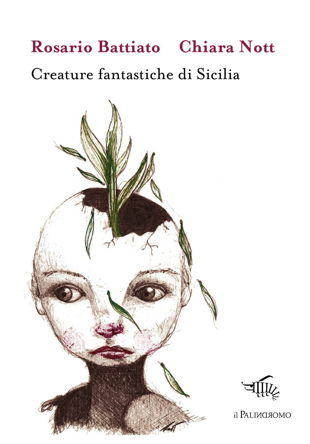 Creature fantastiche di Sicilia. Ediz. illustrata book