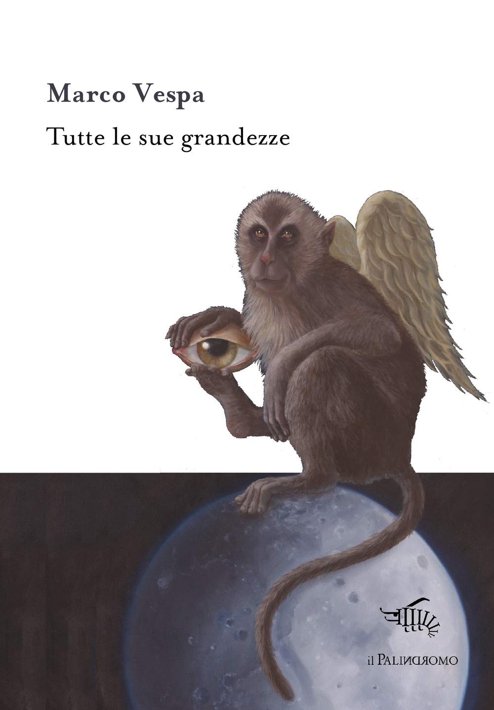 Tutte le sue grandezze book