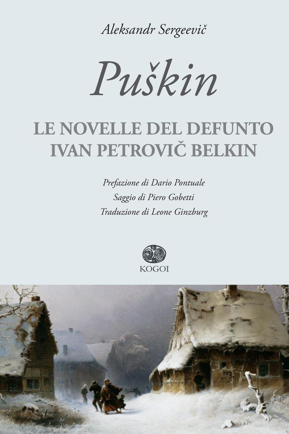 Le novelle del defunto Ivan Petrovic Belkin Essays & Short Stories