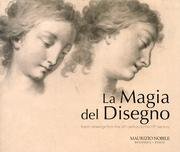 La magia del disegno. Italian drawings from the 16th century to the 19th century. Ediz. bilingue book