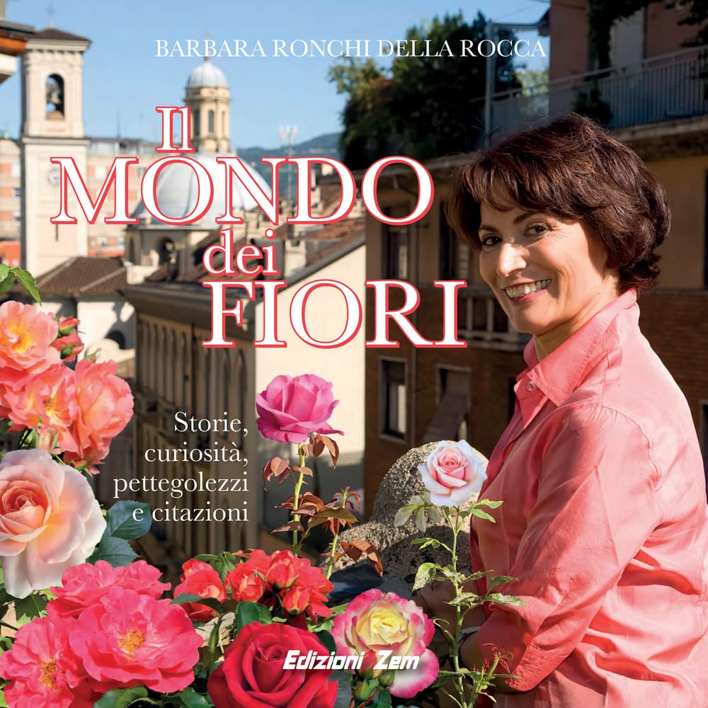 Il mondo dei fiori. Storie, curiosità, pettegolezzi e citazioni. Ediz. illustrata Leisure, Home & Garden