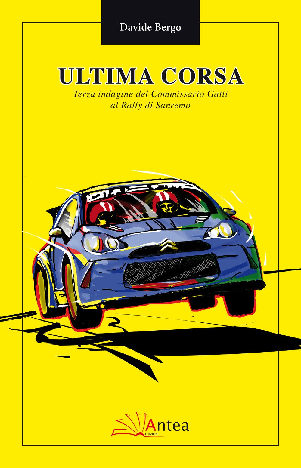 L'ultima corsa. Terza indagine del Commissario Gatti al rally di Sanremo book