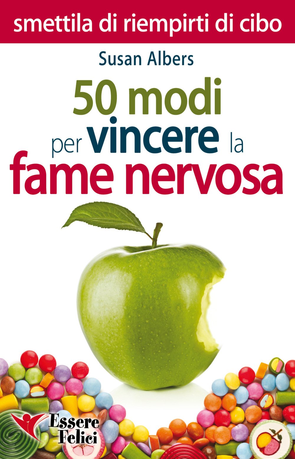 50 modi per vincere la fame nervosa book