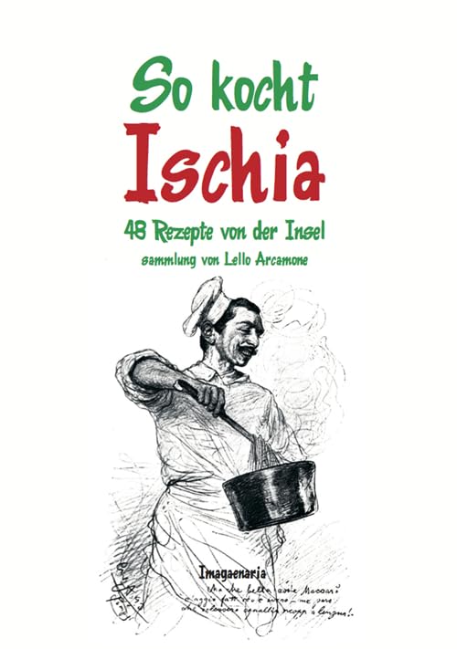 So kocht Ischia. 48 Rezepte von der Insel (Fuori collana) Leisure, Home & Garden