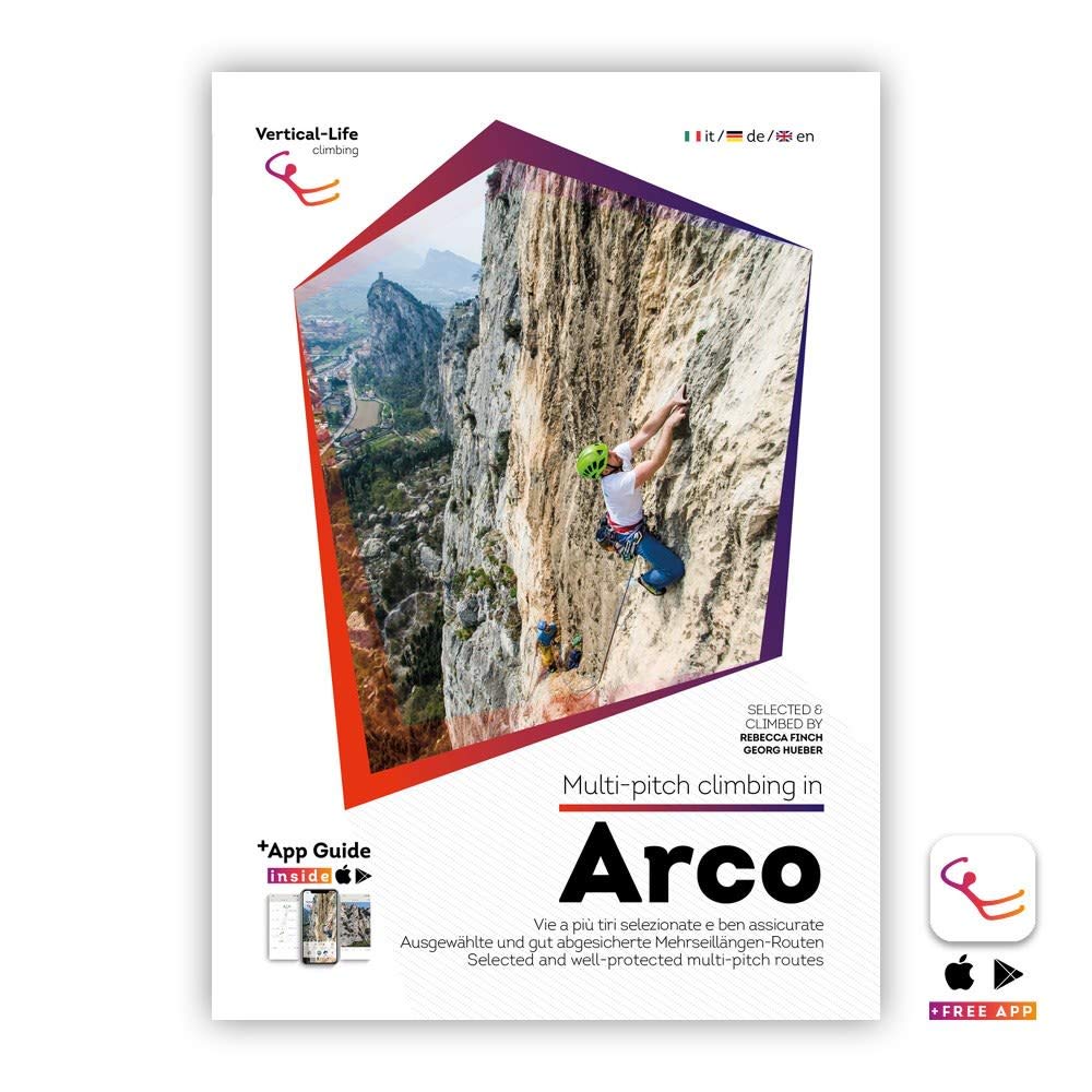 Multi-pitch climbing in Arco: Ausgewählte und gut abgesicherte Mehrseillängen-Routen in Arco und Umgebung. Mit Vertical Life App Code Leisure, Home & Garden