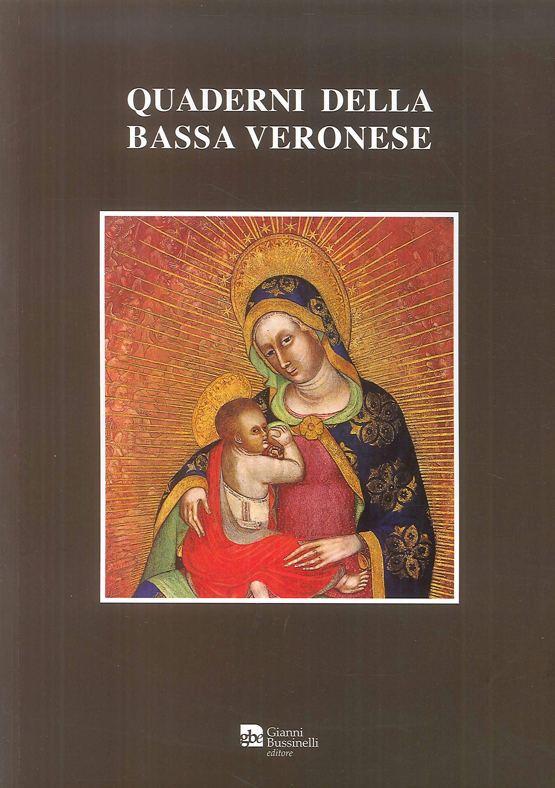 Quaderni della bassa veronese (2013) (Vol. 4) Leisure, Home & Garden