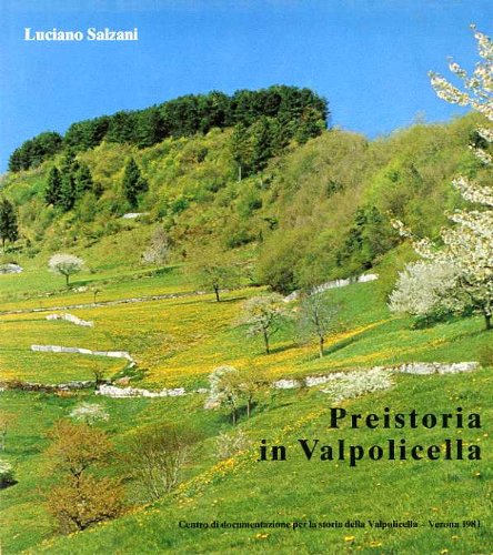 Preistoria in Valpolicella Natural Sciences