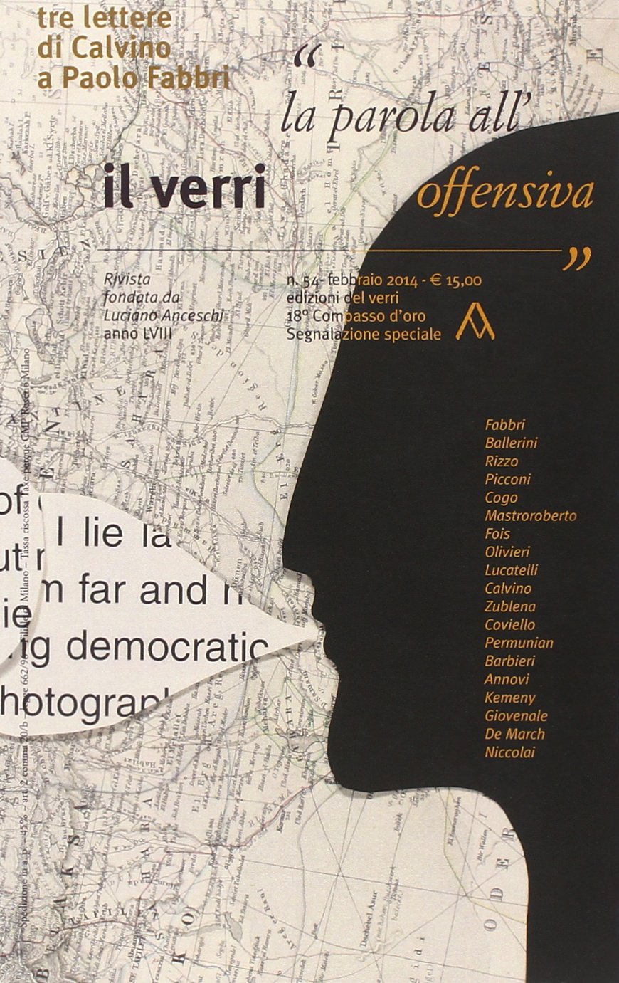 Il Verri. La parola all'offensiva (Vol. 54) Contemporary literature