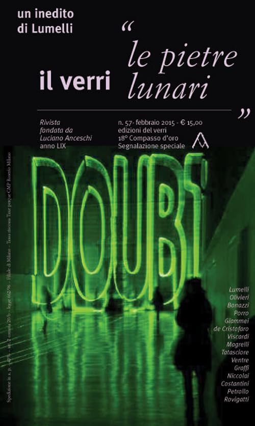 Il Verri. Le pietre lunari (Vol. 57) Contemporary literature