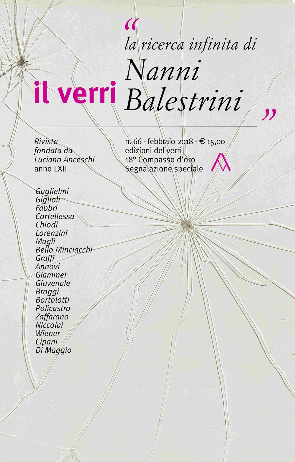 Il Verri. La ricerca infinita di Nanni Balestrini (2018) (Vol. 66) Contemporary literature