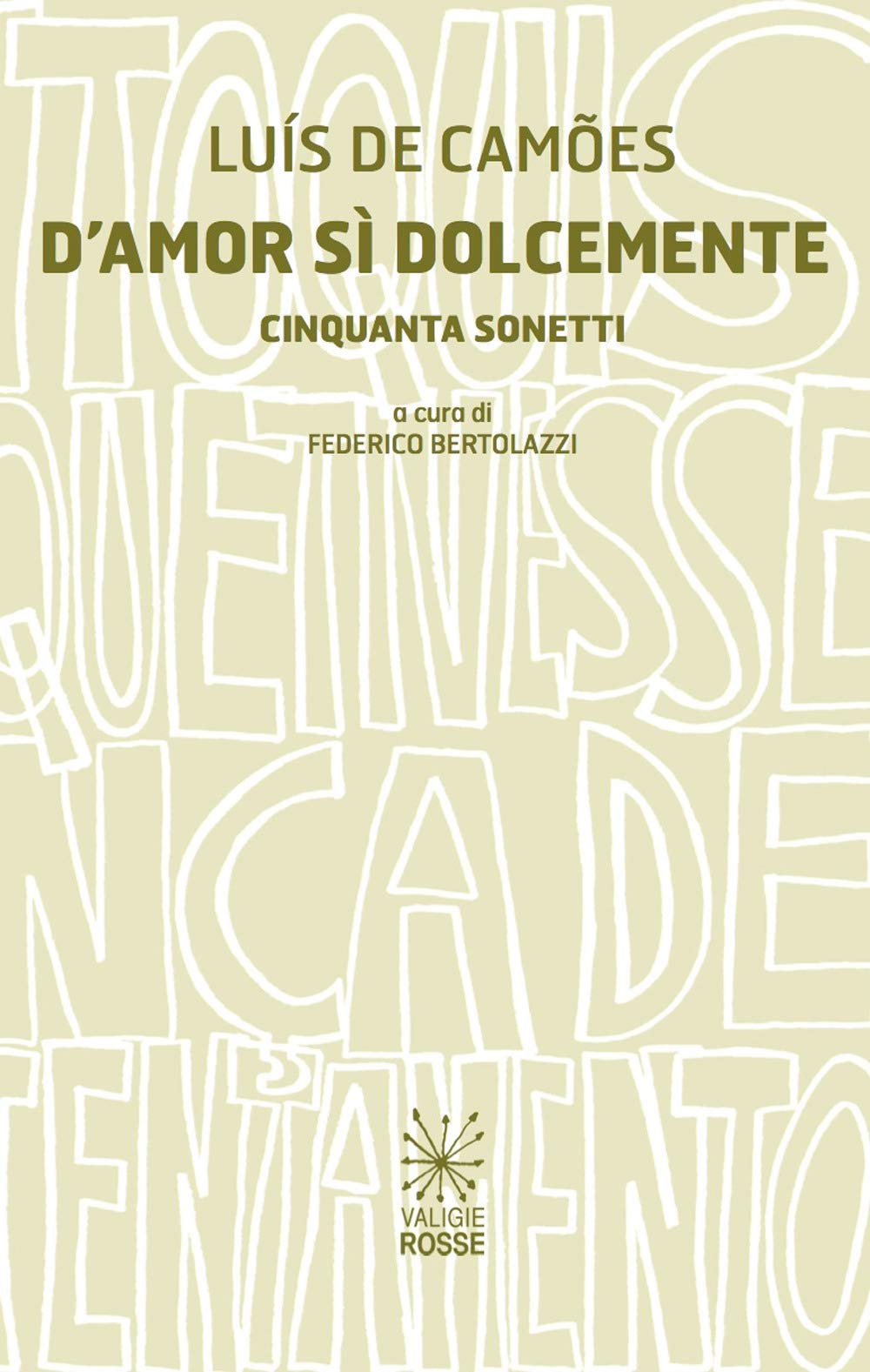 D'amor sì dolcemente. Cinquanta sonetti book