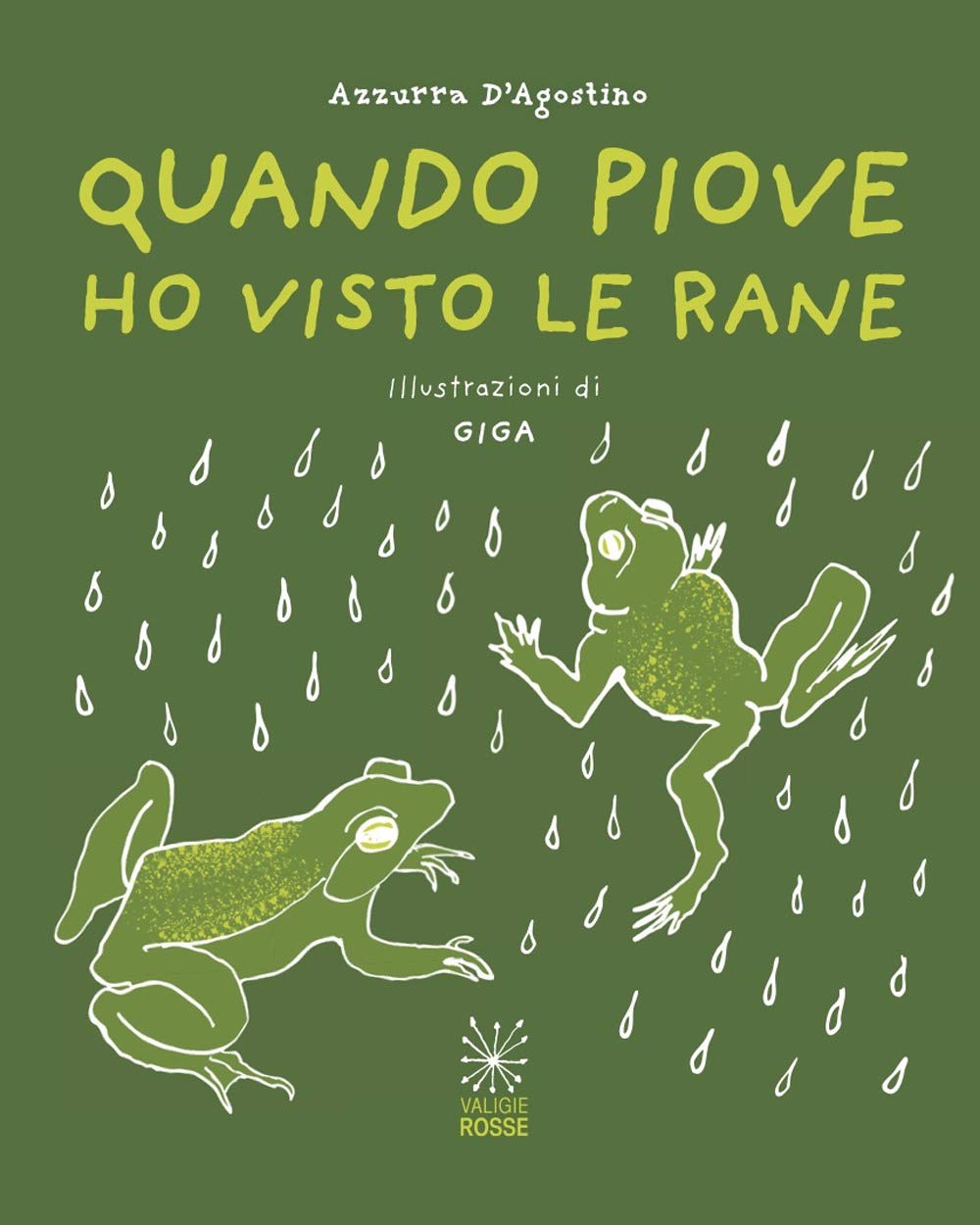 Quando piove ho visto le rane book
