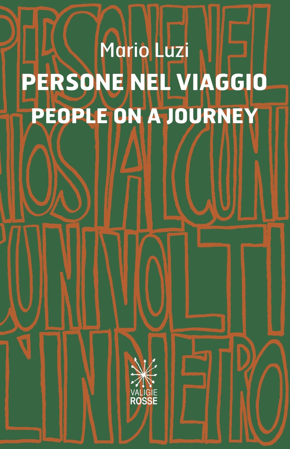 Persone nel viaggio-People on a journey. Ediz. bilingue book