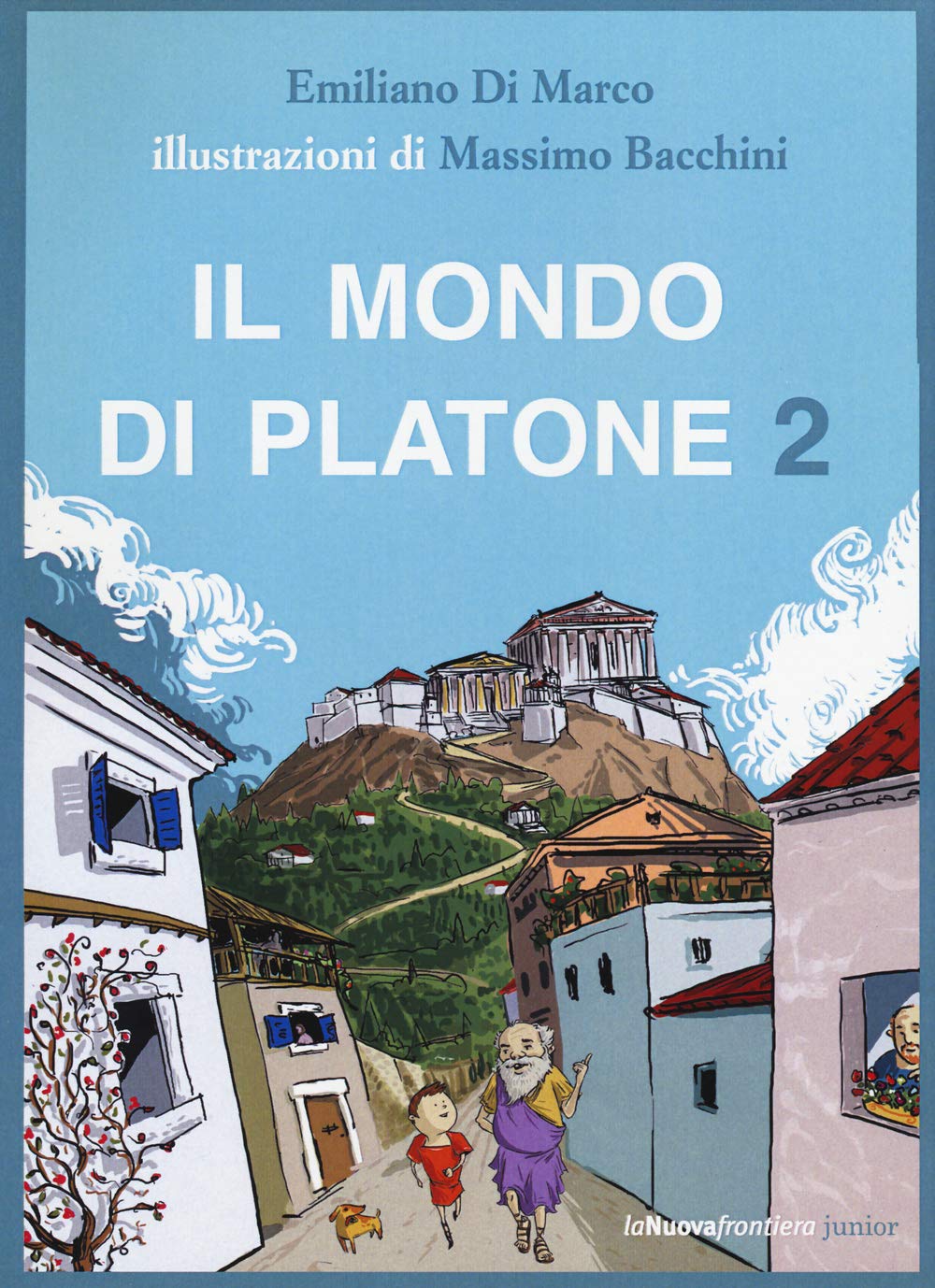 Il mondo di Platone: Il simposio di Spallone-La vendetta di Atena-Spallone e l'anello magico-Spallone e l'origine delle cose (Vol. 2) book
