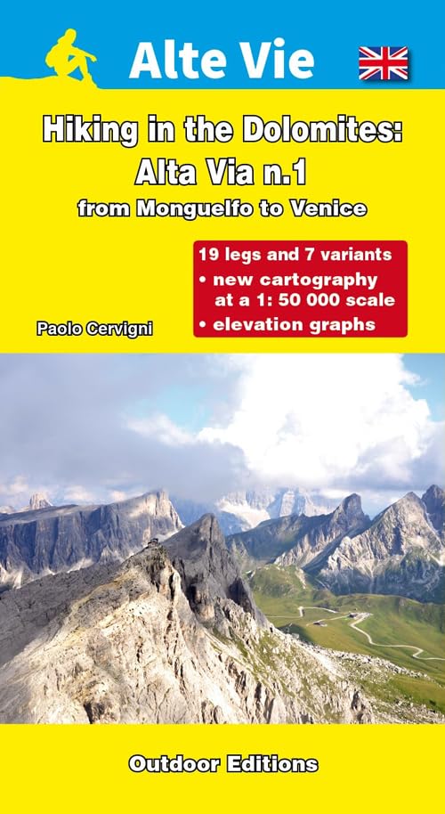 Hiking in the Dolomities. Alta Via 1. From Monguelfo to Venice (Alte vie) Leisure, Home & Garden