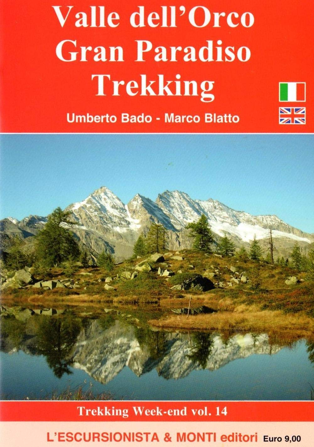 Valle dell'Orco, Gran Paradiso trekking. Con cartina 1:25.000. Ediz. multilingue (Trekking week-end) Leisure, Home & Garden