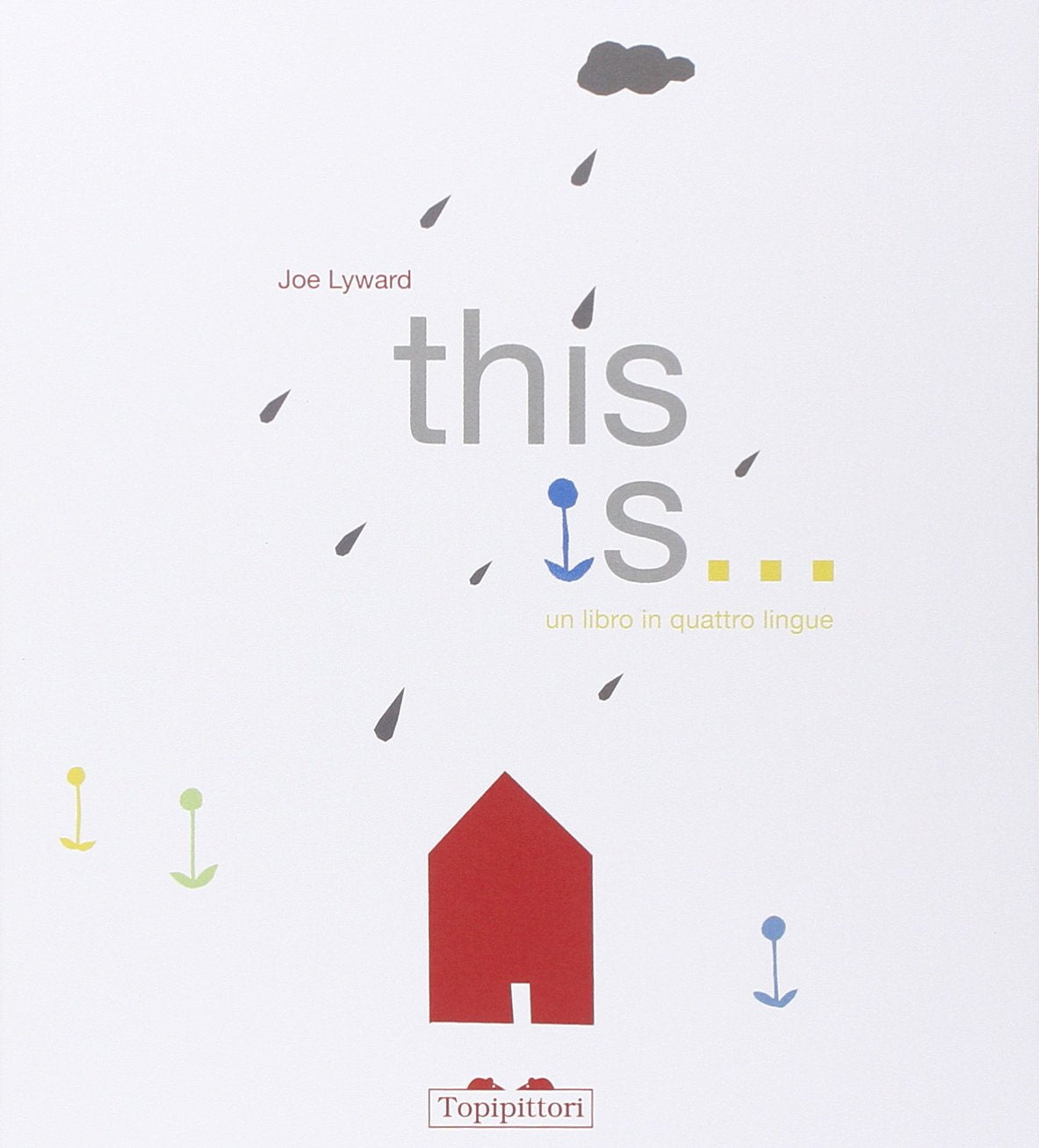 This is... Un libro in quattro lingue Non-fiction