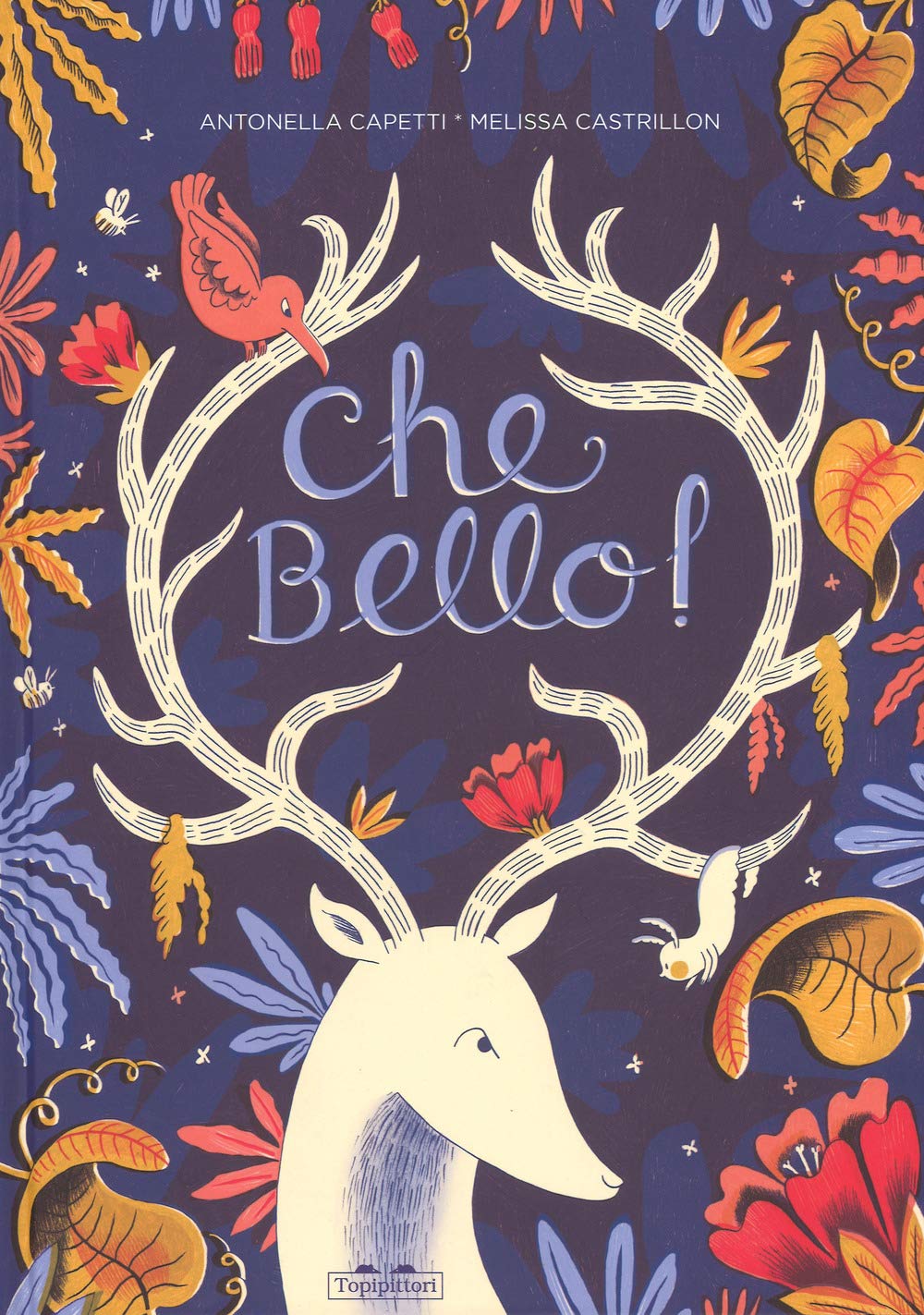 Che bello! Ediz. a colori book