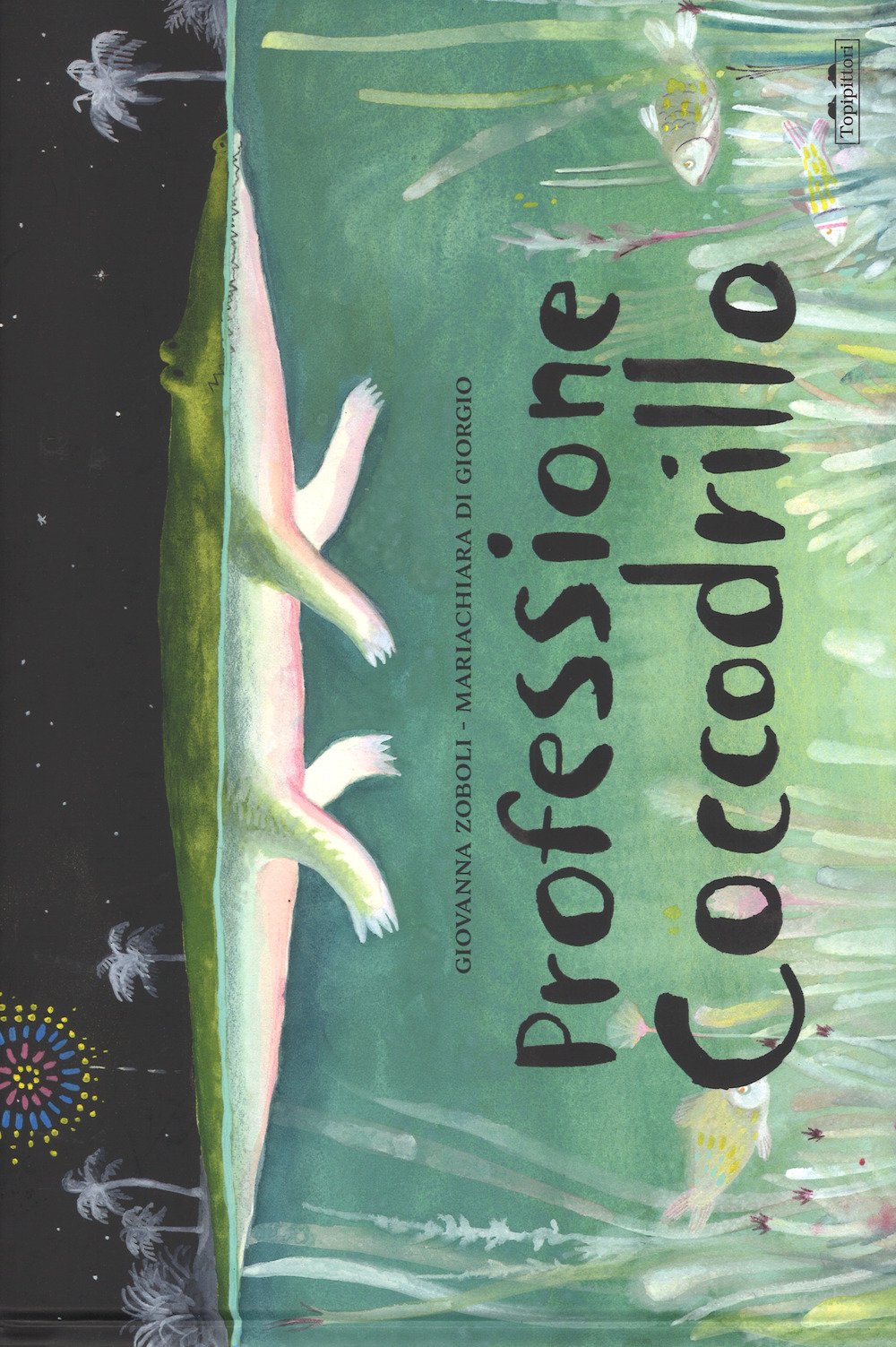 Professione coccodrillo (Albi) Children's books