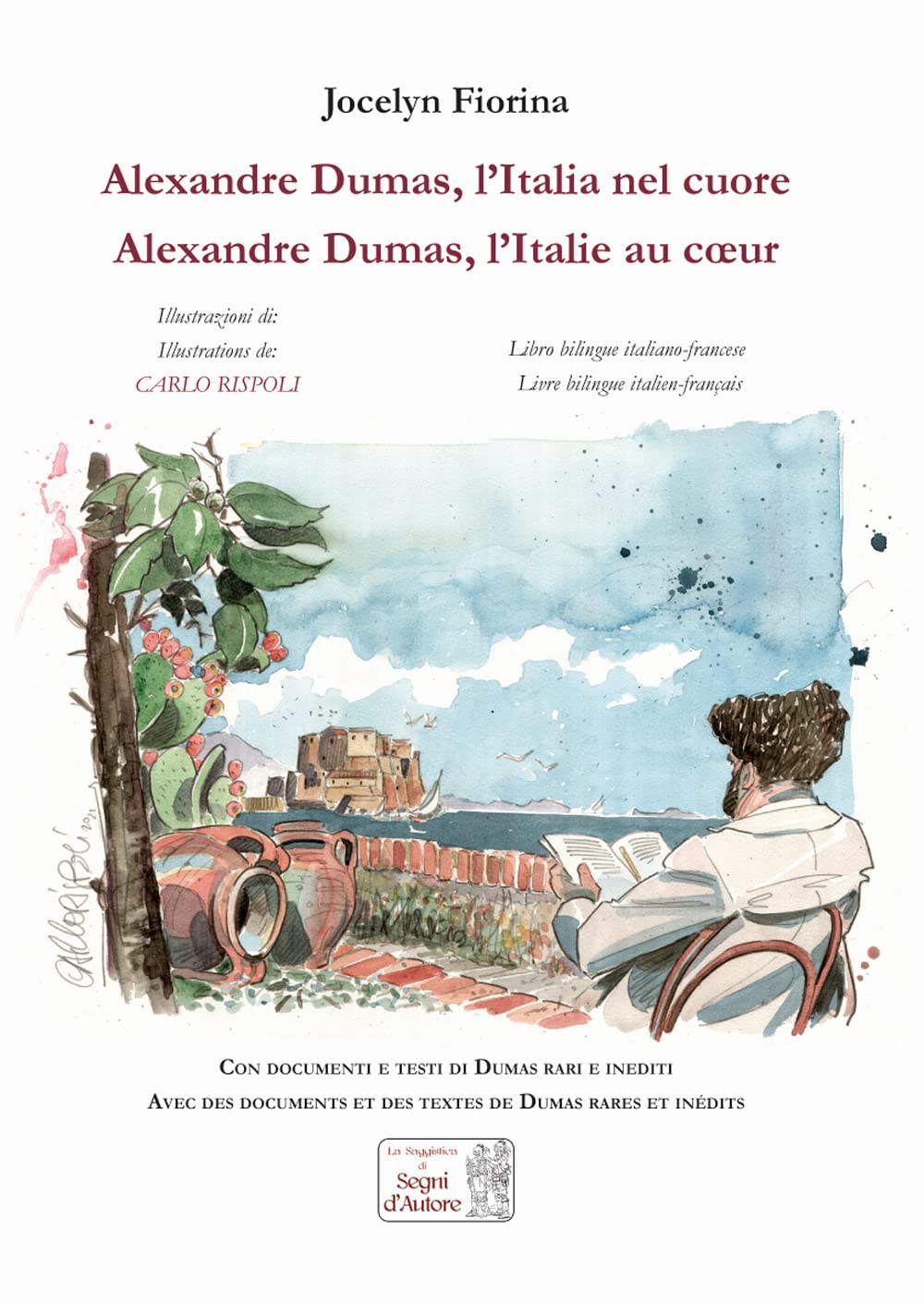 Alexandre Dumas. L'Italia nel cuore-Alexandre Dumas. L'Italie au coeur. Ediz. illustrata (Saggi illustrati a colori) Contemporary literature Books